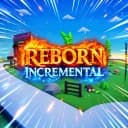 [WORLD 2🌊] Reborn Incremental⚡️