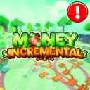 [💖PARTY] Money Incremental 💵
