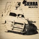 Sierra Mexico🔥
