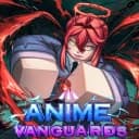 [RELEASE🎉] Anime Vanguards