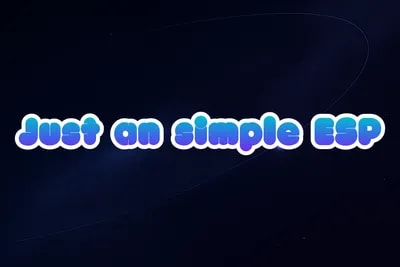 Just a simple ESP Script
