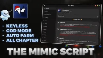 The Mimic All Chapter, Keyless, God Mode, Auto Farm