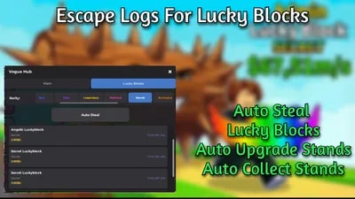Escape Logs For Lucky Blocks | AUTO STEAL LUCKY BLOCKS