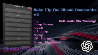 Neko Fly Gui v8 Admin Commands No Key