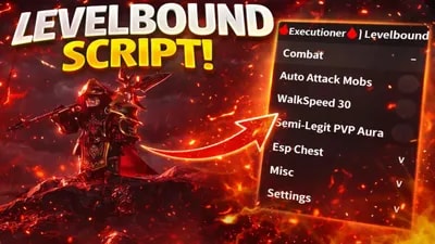 (🩸Executioner🩸) Levelbound Script