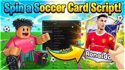 [✨] Spin a Soccer Card BEST SCRIPT