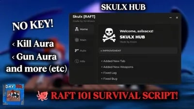 Skulx HuB | 🐙 Raft 101 Survival [ Keyless ] 2026
