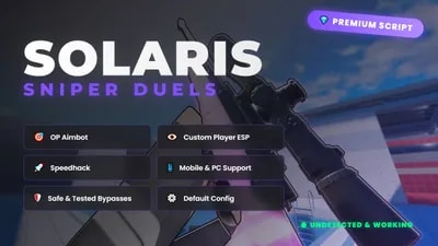 Solaris - Sniper Duels | Aimbot, Speedhack, BH, ESP