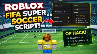 FIFA Super Soccer | Premium Cheat (Fly, Speed, FOV & More)