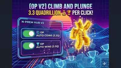 UPD[OP] Climb and Plunge | N-PREM HUB V2 | INF COINS & WINS