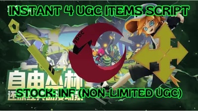 Instant 4 UGC items script