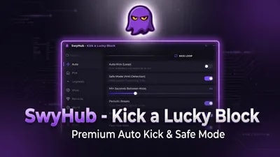 SwyHub | Kick a Lucky Blocky - Auto Farm Auto Upgrade & More