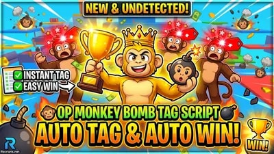 [OP] Monkey Bomb Tag | Auto Tag Players & Easy Wins
