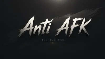 Anti AFK Universal