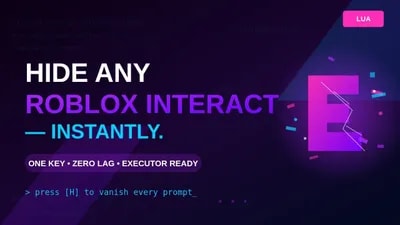 Hide ANY Roblox Interaction Prompt Instantly for Cinematic