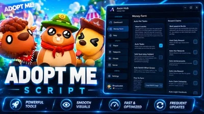 Axon Hub | Adopt Me Auto Farm, Auto Hatch Eggs & Rewards