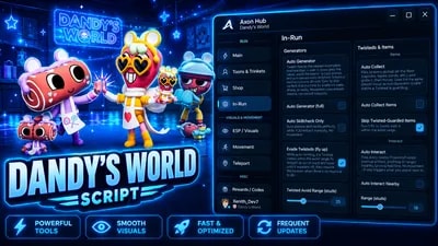 Axon Hub | Dandy's World Script - Auto Gen, ESP & Speed