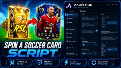 Axon Hub | Spin a Soccer Card Script - One Tap AFK Farm
