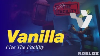 Vanilla [FLEE THE FACILITY] 50+ FEATURES / AUTOFARM