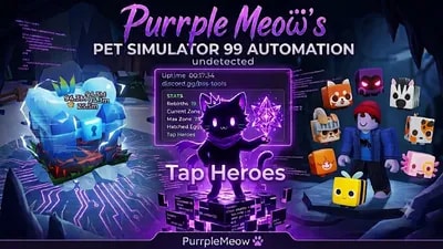 [BEST] Pet Simulator 99 - Tap Heroes - Kaitun Autofarm