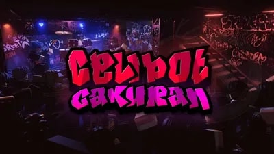 CELIBOT : GAKURAN