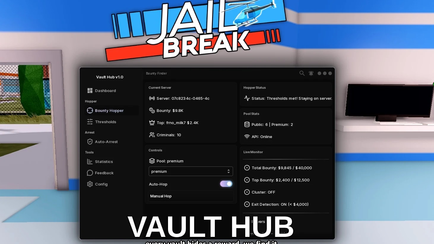 Vault Hub | Jailbreak High Bounty Finder Script (2026)