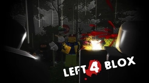 LEFT 4 BLOX | Only SilentAim/AutoFire