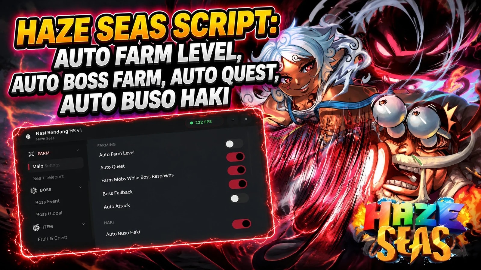 AUTO FARM LEVEL | AUTO BOSS FARM | AUTO QUEST | Haze Seas
