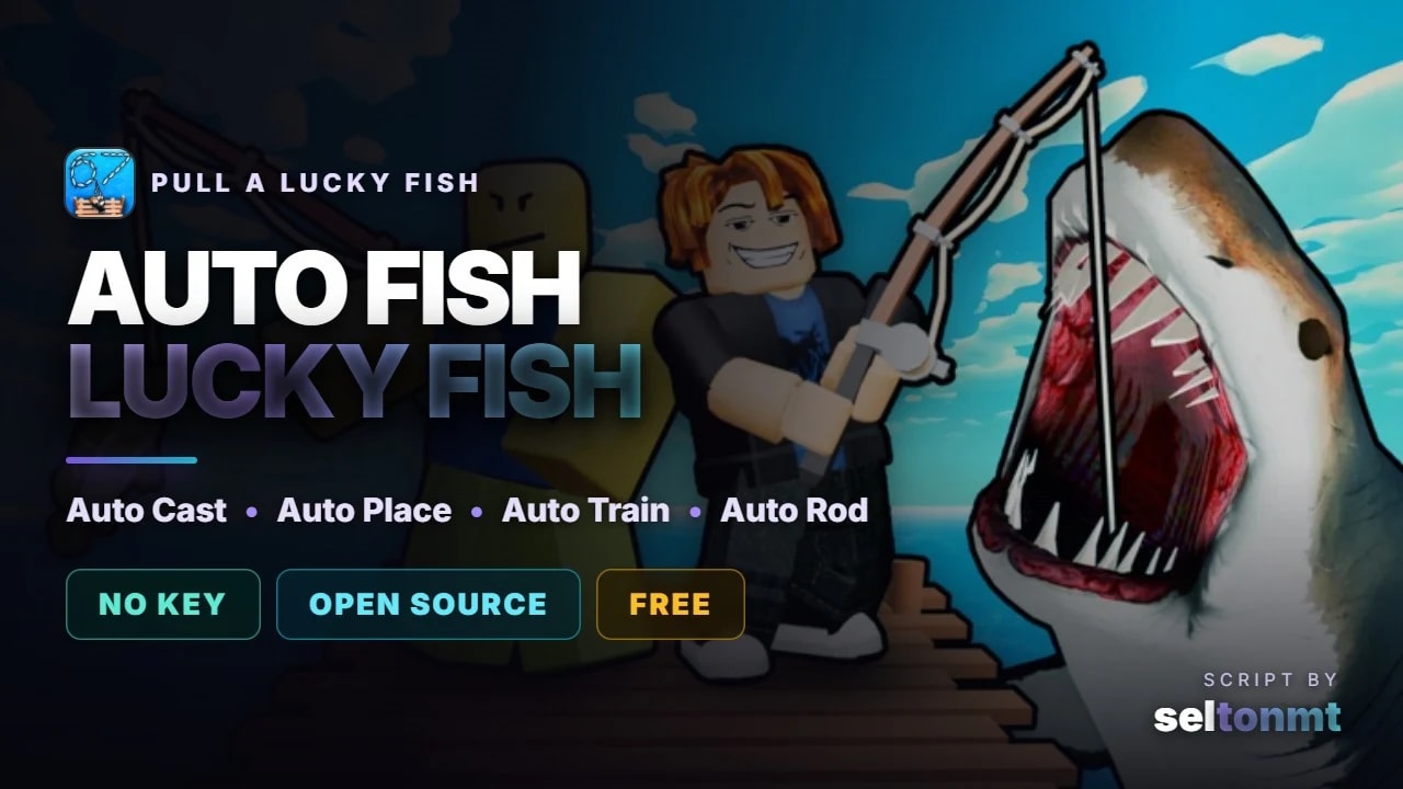 🎣 Auto Fish, Auto Place & Auto Train | Open Source