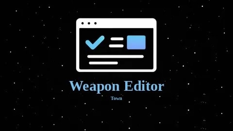 Town | Weapon Editor