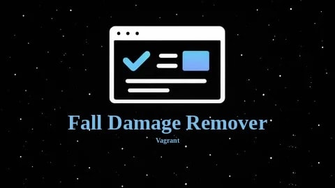 Vagrant | Fall Damage Remover