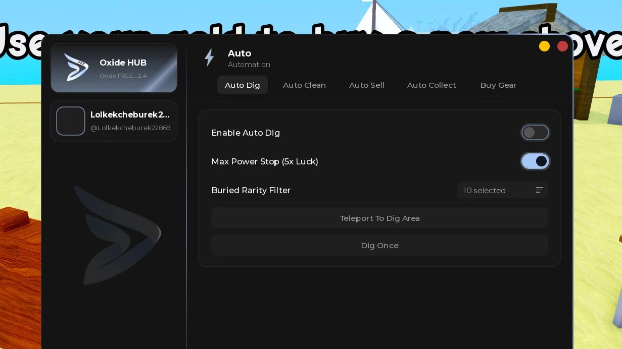 Cool script for Dig & Clean on Auto Dig, Max Power, Auto Cle