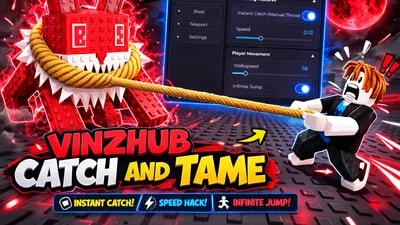 VinzHub Catch and Tame