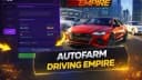 ATM Autofarm Driving empire