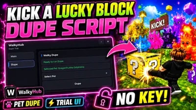 Kick a Lucky Block KEYLESS DUPE SCRIPT | WalkyHub