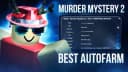 MM2 Auto Farm
