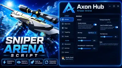 Axon Hub | Sniper Arena Script - Silent Aim & Ragebot