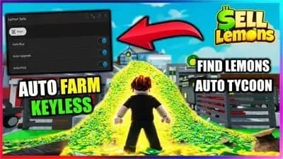 🍋 Sell Lemons Script - AUTO FARM, UPGRADE, SELL, COLLECT