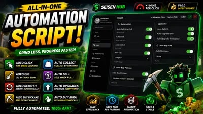 Seisen Hub | Auto Sell | Auto Rebirth | Auto Dig and More