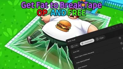 OP | Get Fat to Break Tape Script