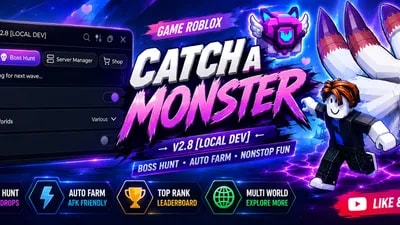 Catch A Monster FREE NO KEY (UPDATE NOW 08/2026)