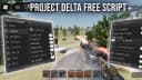Project Delta Free Script Anti Ban Bypass, Mobile Support