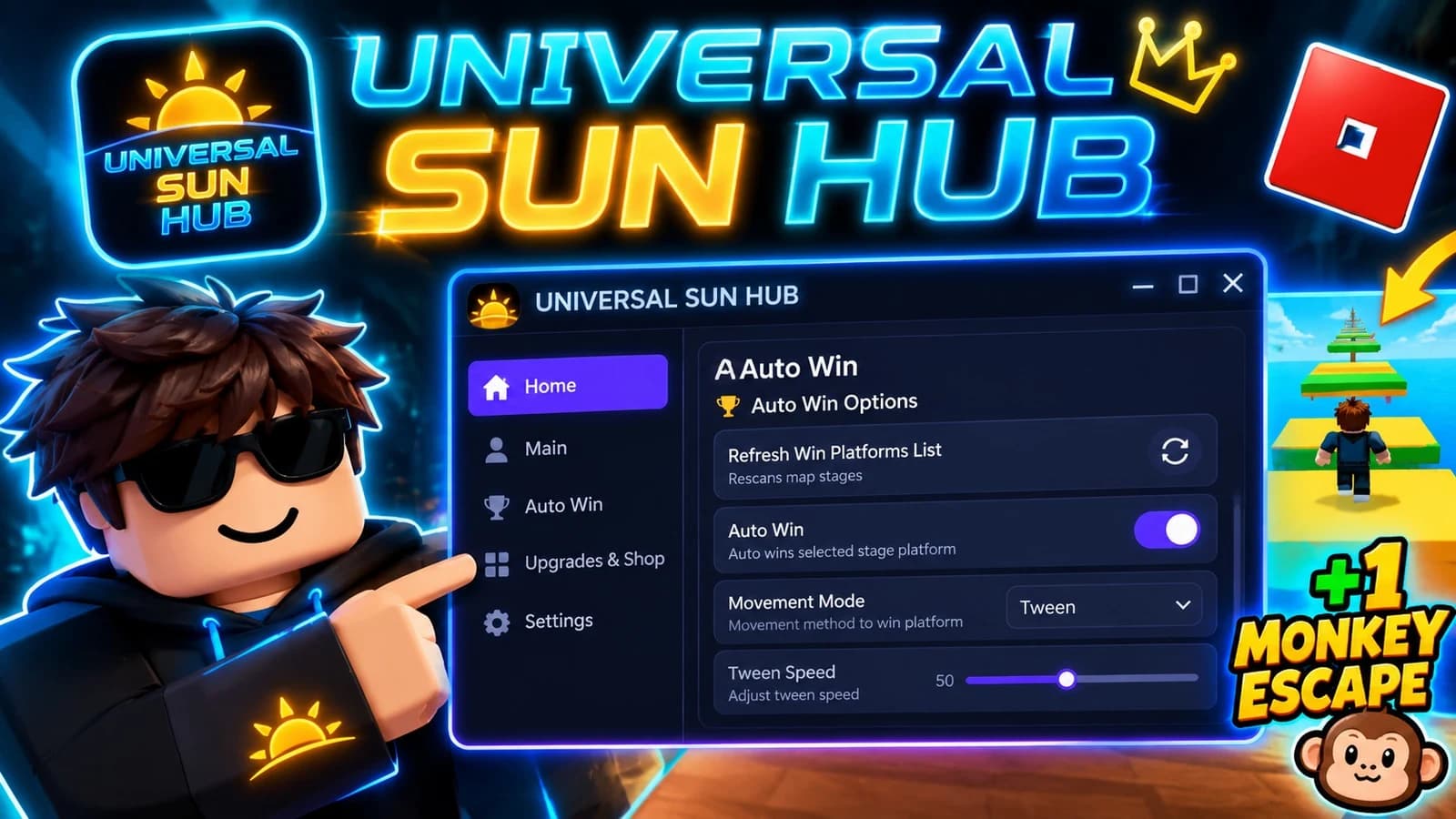 UNIVERSAL SUN HUB +1 MONKEY ESCAPE SCRIPT