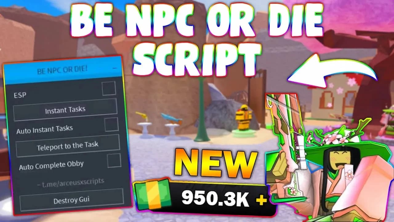 π’ NPC OR DIE! | AUTO-SURVIVE + ESP | NO KEY | PC