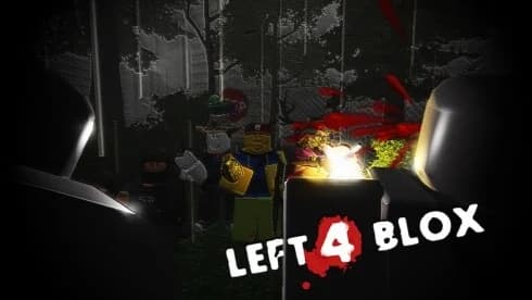 LEFT 4 BLOX | Only SilentAim/AutoFire