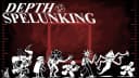 Depth Spelunking | Auto Task and ESP
