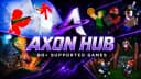 Axon Hub 60+ Games & 800+ Features