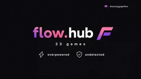 Flow Hub | 23 Games | Updated