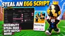 Best Steal An Egg Script