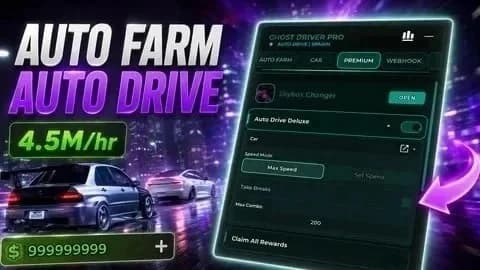 Auto Drive Auto Farm Anti AFK 9M per HR OP